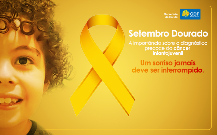 Capa da notícia: Setembro dourado chama atenção para importância do diagnóstico precoce do câncer infantojuvenil