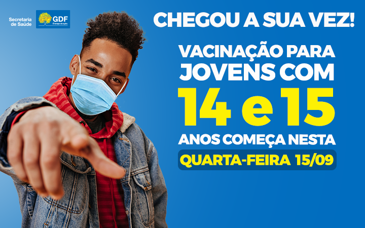 Capa da notícia: DF inicia vacinação de jovens de 14 e 15 anos a partir desta quarta-feira (15/9)