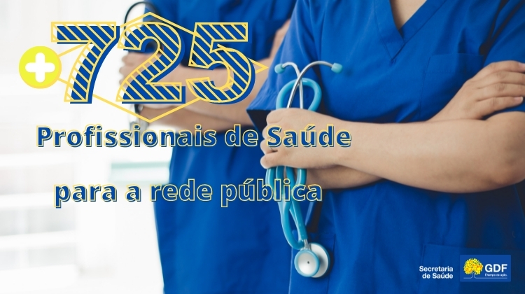 Capa da notícia: GDF amplia e acelera a contração de profissionais de saúde